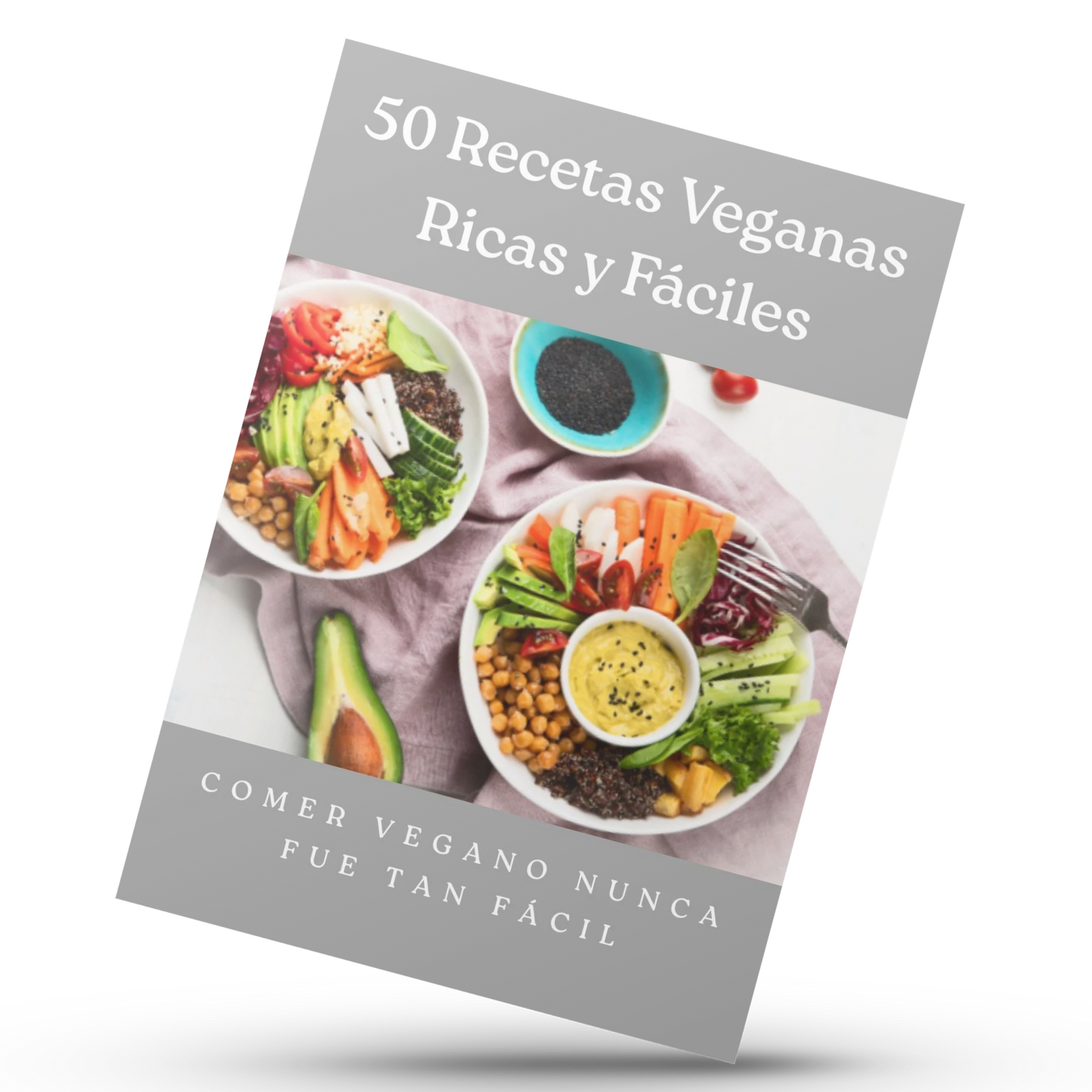50 Recetas Veganas Fáciles y Económicas